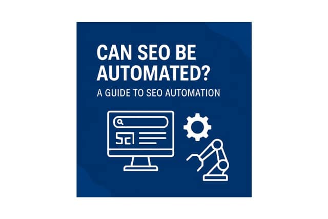 Can SEO Be Automated?