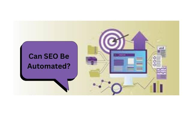 Can SEO Be Automated? A Simple Guide to SEO Automation