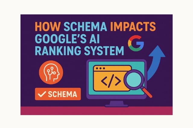 How Schema Impacts Google’s AI (SGE) Ranking System