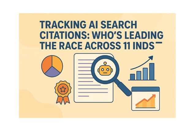 Tracking AI Search Citations: Who’s Leading the Race Across 11 Industries
