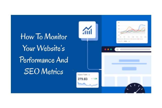 How To Monitor Your Websiteβs Performance And SEO Metrics